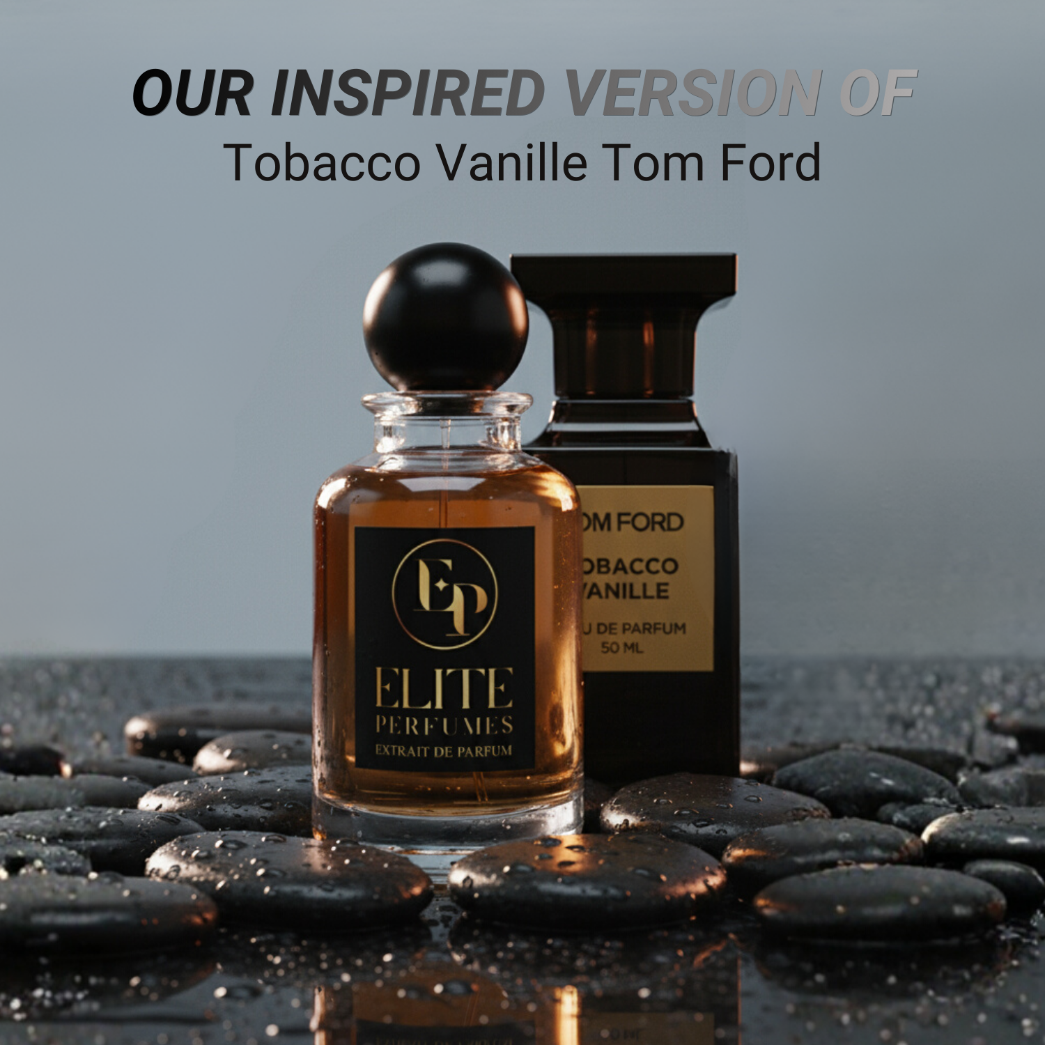 Elite EP157 (Inspired by Tobacco Vanille Tom Ford) for man and Woman